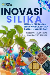 Inovasi silika: menuju pertanian lebih produktif dan ramah lingkungan