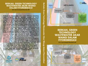 Berkah, Green Technology Wastewater Akar Wangi            dalam Fitoremidiasi