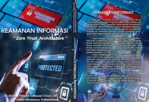 Keamanan Informasi  : Zero Trust Architecuter