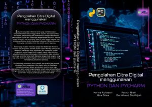 Pengolahan Citra Digital Menggunakan Python Dan Pycharm